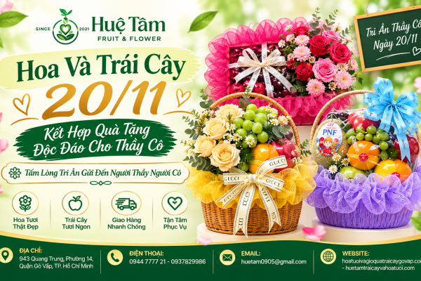 Hoa Và Trái Cây 20/11 – Kết Hợp Quà Tặng Độc Đáo Cho Thầy Cô
